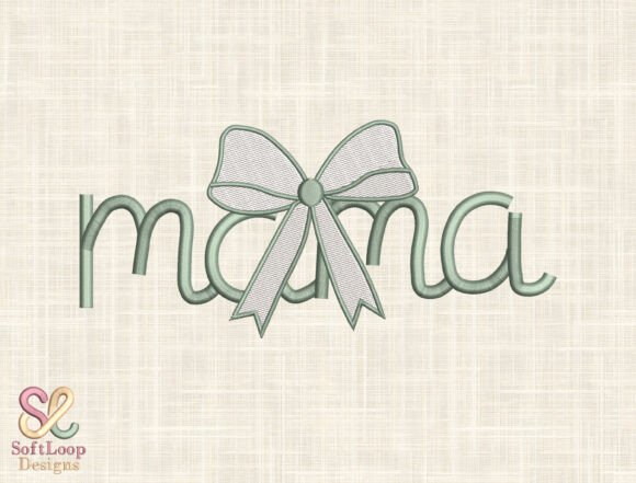 Mama Bow Embroidery Design Review for Apparel