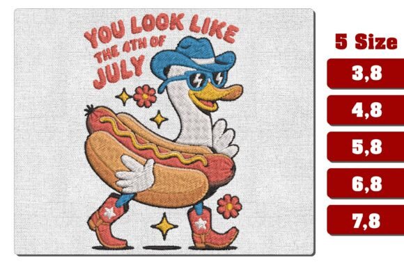 You Look Like the 4th of July Embroidery